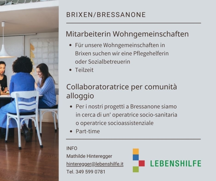 Mitarbeiterin für Wohngemeinschaften / Collaboratoratrice per comunità alloggio