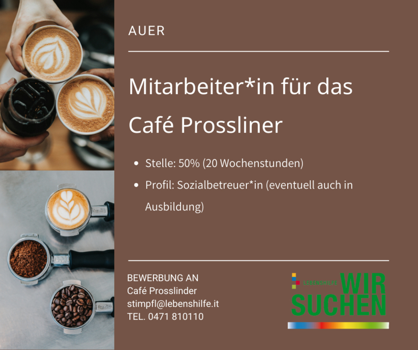 Mitarbeiter*in für das Café Prossliner